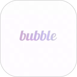 Bubble官网版旧版本